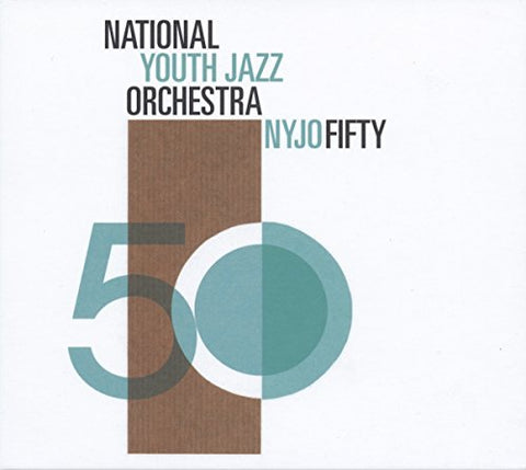 National Youth Jazz Orchestra - Nyjo Fifty [CD]