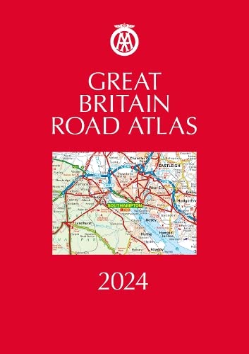 Great Britain Road Atlas 2024 Hardback (AA Road Atlas Britain) (AA UK Atlas Britain)