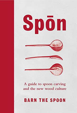 Barn the Spoon - Spon