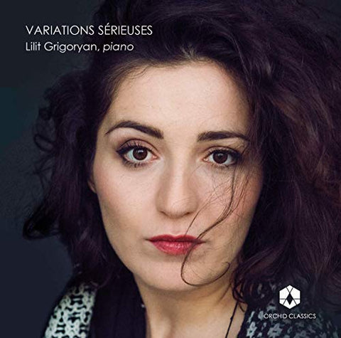 Lilit Grigoryan - Variations Serieuses [CD]