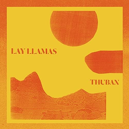 Lay Llamas - Thuban [CD]