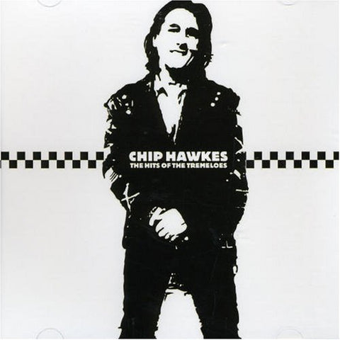 Chip Hawkes Of The Trems - Hits of the Tremeloes [CD]