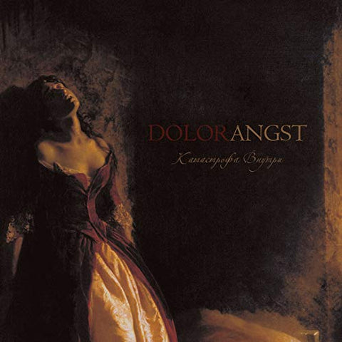 Dolorangst - A Catastrophe Inside (Ltd.Digi) [CD]