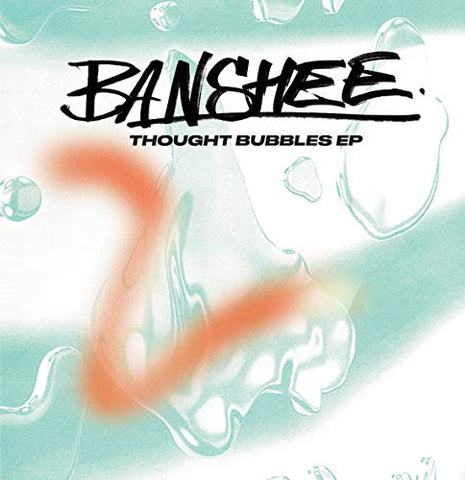 Banshee - Thought Bubbles EP [VINYL]