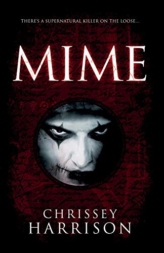 Mime: A Supernatural Thriller
