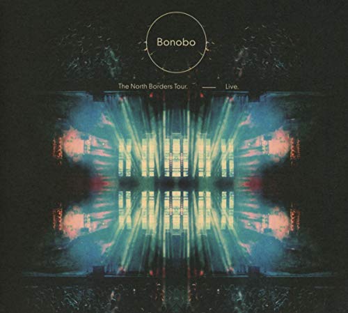 Bonobo - The North Borders Tour - Live [CD]