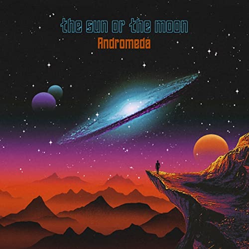 Sun Or The Moon, The - Andromeda [CD]