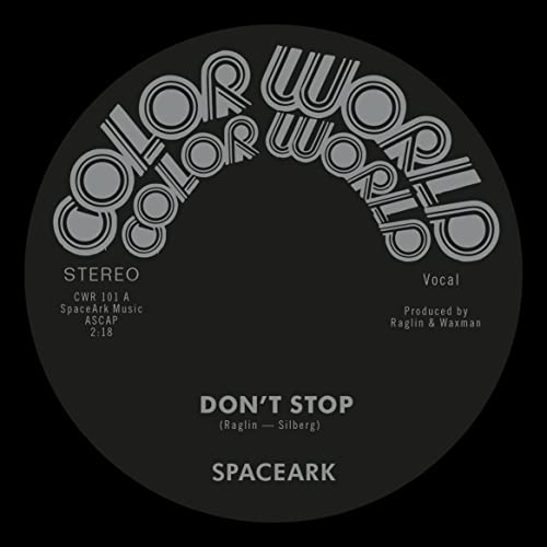 Spaceark - Don't Stop [7"] [VINYL]