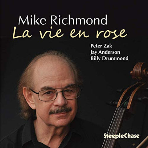 Mike Richmond - La Vie En Rose [CD]