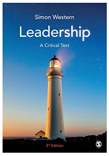 Leadership: A Critical Text