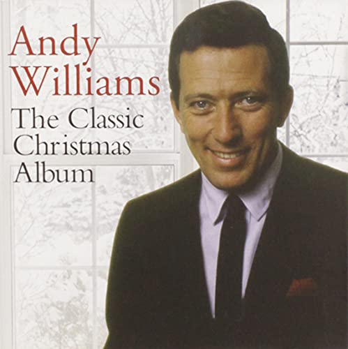 Andy Williams - The Classic Christmas Album [CD]