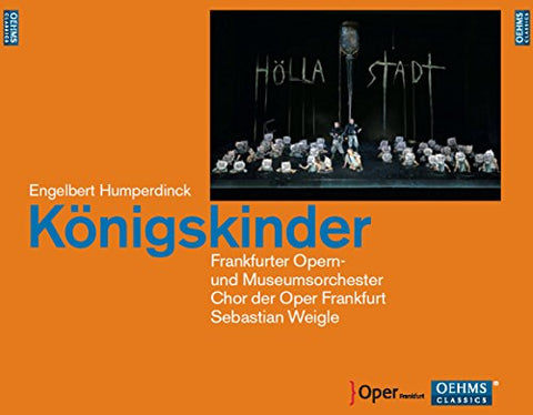 Frankfurt Operakohler - Humperdinckkonigskinder [CD]