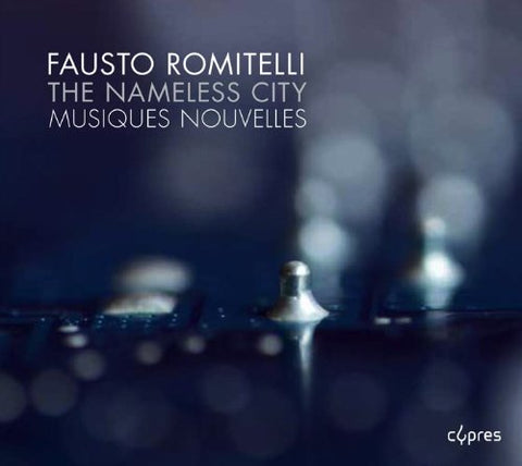 Musiques Nouvelles Ensemble - The Nameless City [CD]