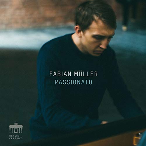 Fabien Muller - Passionato: Music By Brahms, Beethoven, Schumann, Rihm [CD]