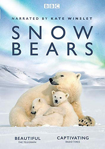 Snow Bears ( BBC One special narrated by Kate Winslet) [DVD]