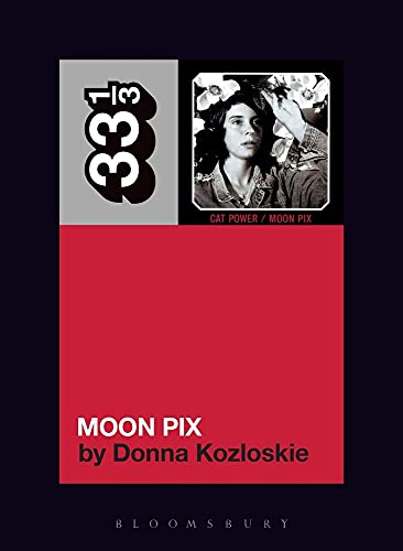 Cat Power's Moon Pix (33 1/3)