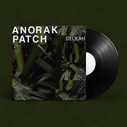 Anorak Patch - Delilah [7"] [VINYL]