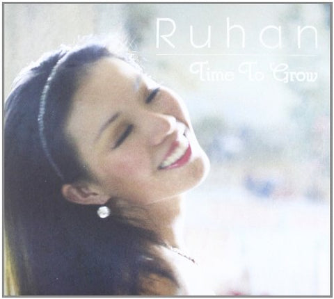 Ruhan - Time To Grow Audio CD