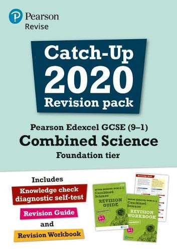 Pearson REVISE Edexcel GCSE (9-1) Combined Science Foundation tier Catch-up Revision Pack: for home learning, 2022 and 2023 assessments and exams (Revise Edexcel GCSE Science 16)