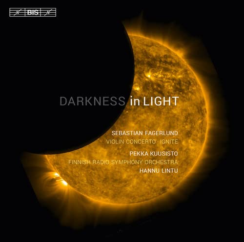 Kuusisto/finnish Rso/lintu - Fagerlund:Darkness In Light [CD]