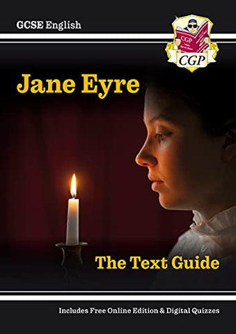 New GCSE English Text Guide - Jane Eyre includes Online Edition & Quizzes (CGP GCSE English 9-1 Revision)