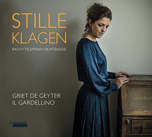 Griet De Geyter; Il Gardellino - STILLE KLAGEN: Bach, Telemann, Buxtehude [CD]