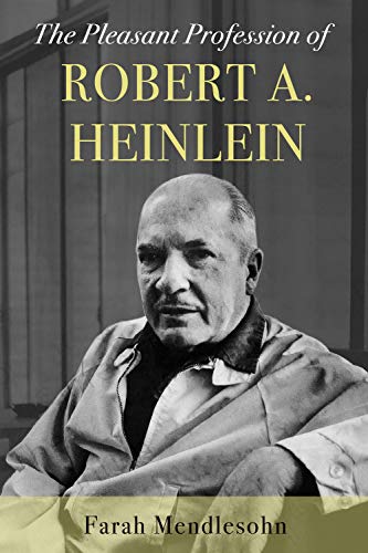 Book cover featuring a black and white portrait of Robert A. Heinlein.