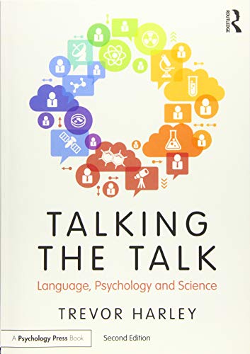 Talking the Talk: Language, Psychology and Science