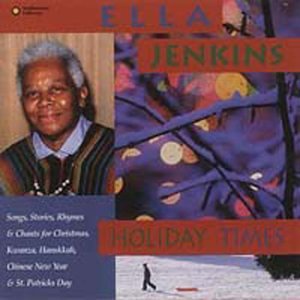 Ella Jenkins' "Holiday Times" CD cover featuring a collage of images and text.