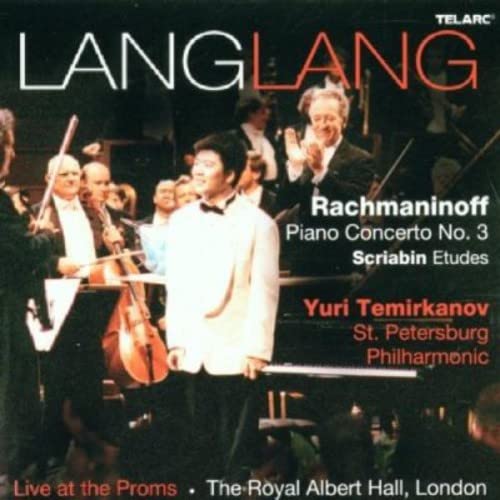 Lang Lang - Rachmaninov: Piano Concerto 3; Scriabin: Etudes (Live at the Proms) [CD]