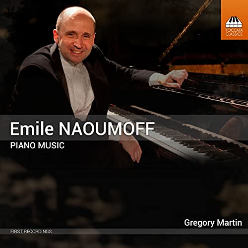 Gregory Martin - Emile Naoumoff: Piano Music [CD]