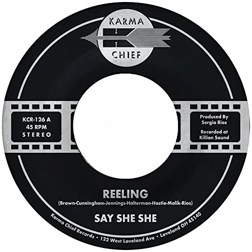 Saysheshe - Reeling/Don't You Dare Stop [7"] [VINYL]