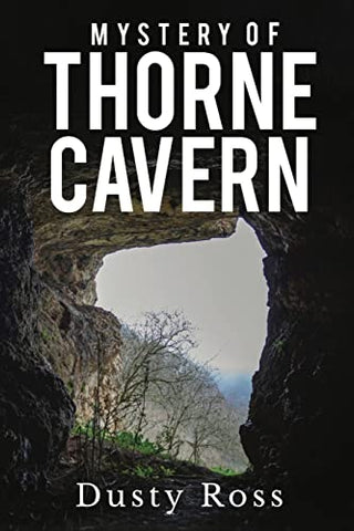 Mystery of Thorne Cavern