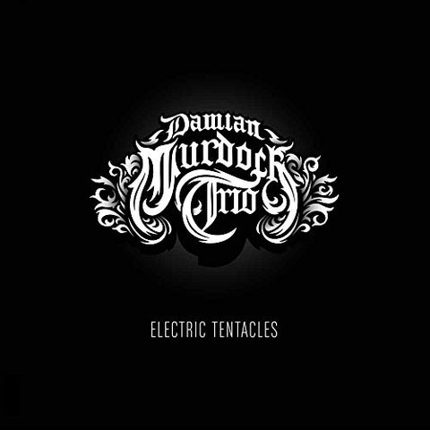 Damian Murdoch Trio - Electric Tentacles  [VINYL]