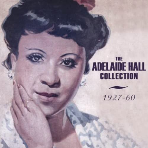 Various - The Adelaide Hall Collection 1927-60 [CD]