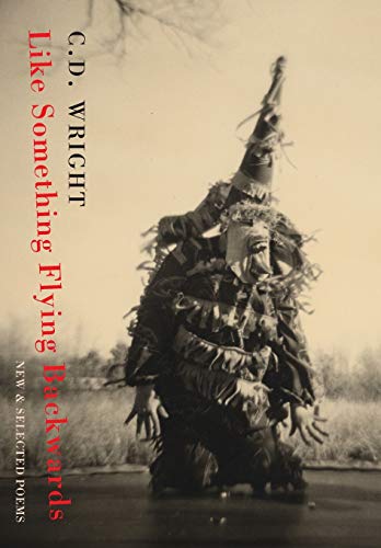 Like Something Flying Backwards: New & Selected Poems: New and Selected Poems