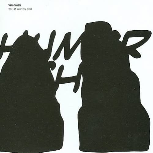 Humcrush - Rest At Worlds End [CD]
