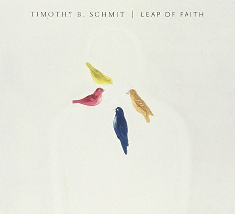 Timothy B. Schmit - Leap Of Faith [CD]