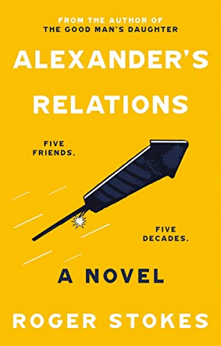 Alexander's Relations: Five Friends... Five Decades