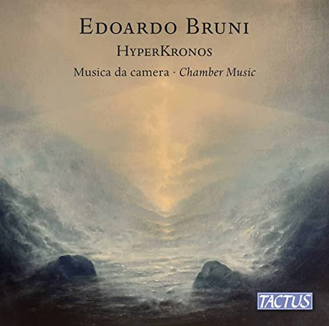 Esecutori Vari - Edoardo Bruni: HyperKronos - Chamber Music [CD]