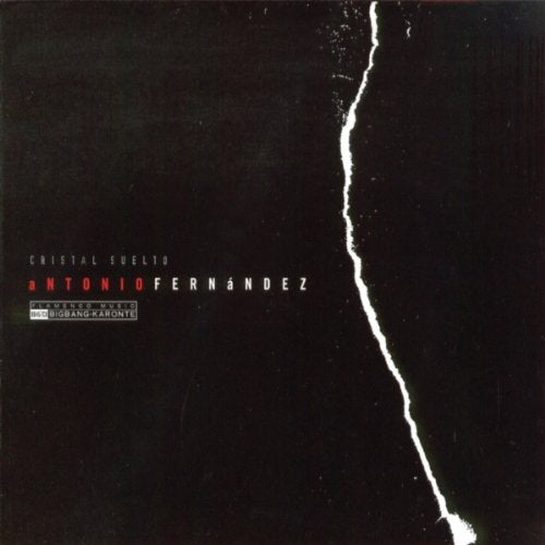 Antonio Fernandez - Cristal Suelto [CD]