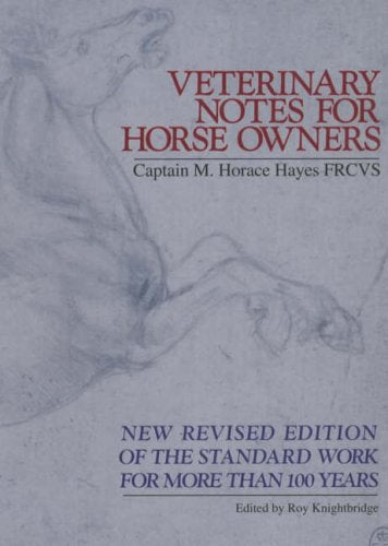 Veterinary Notes For Horse Owners