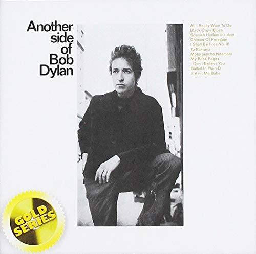 Dylan Bob - Another Side Of Bob Dylan (Gold Series) [CD]
