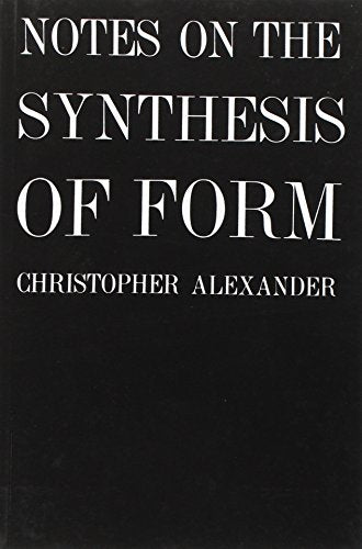 Notes on the Synthesis of Form (Harvard Paperbacks)