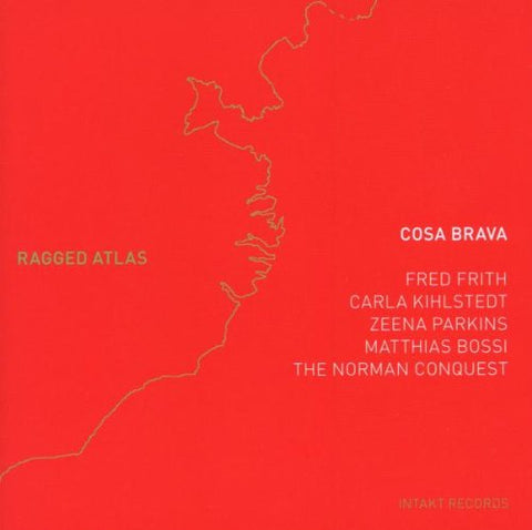 Frith Fred & Cosa Brava - Ragged Atlas [CD]