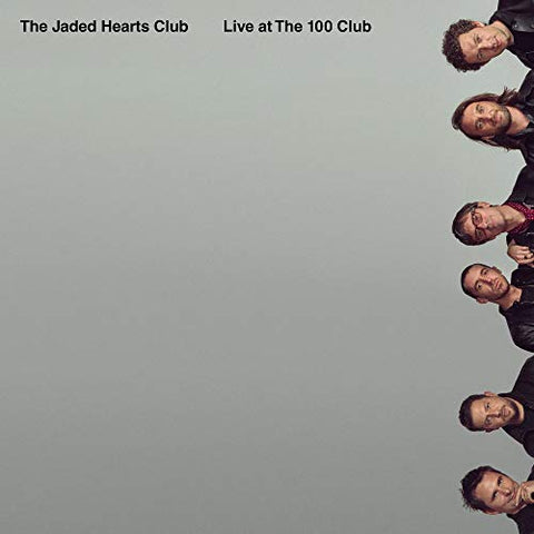 The Jaded Hearts Club - Live at The 100 Club [VINYL]