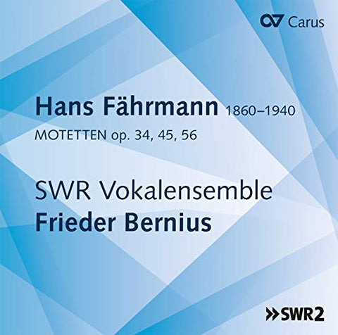 Swr Vokalensemble; Bernius - Hans Fahrmann: Motets [CD]