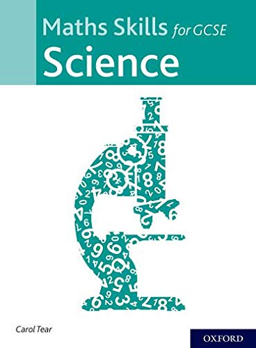 Maths Skills for GCSE Science (Maths Skills for A Level Science)