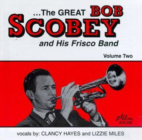 Bob Scobey - Bob Scobey & His Frisco Band - Vol. 2 [CD]