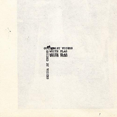 Guided By Voices - White Flag [7 inch Vinyl] [VINYL]